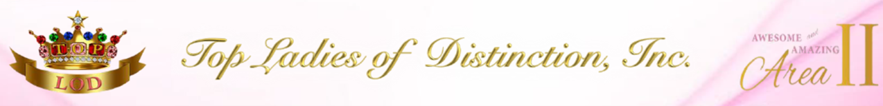 Top Ladies of Distinction Inc. Area II Leadership Development Program